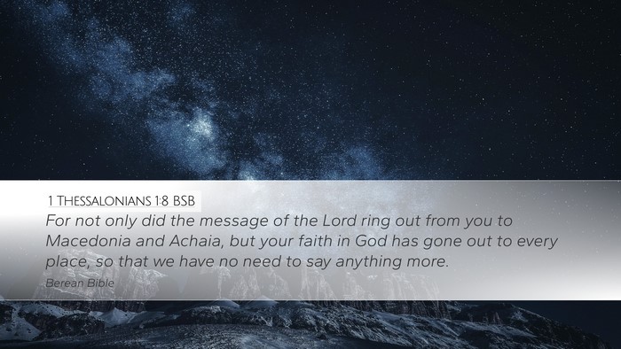 1 Thessalonians 1:8 BSB Bible Verse Image