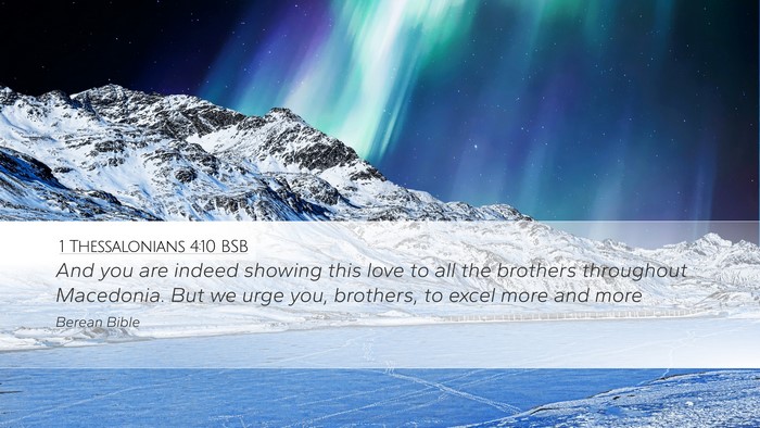 1 Thessalonians 4:10 BSB Bible Verse Image