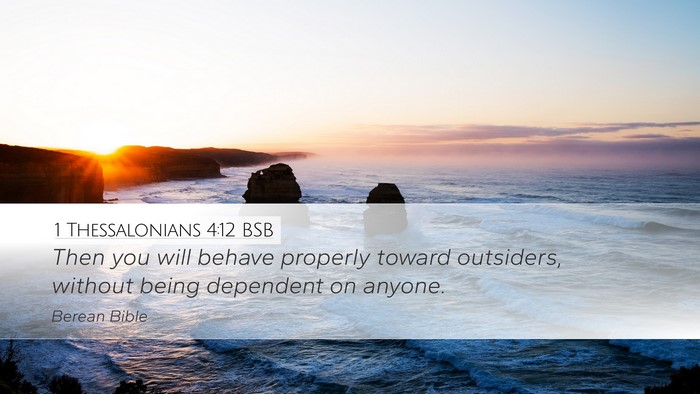1 Thessalonians 4:12 BSB Bible Verse Image