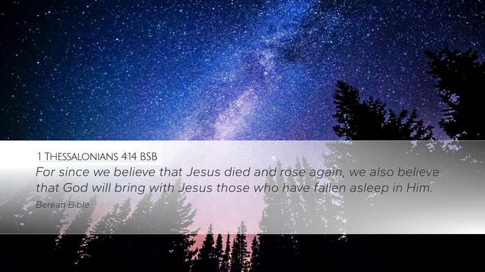 1 Thessalonians 4:14 BSB Bible Verse Image