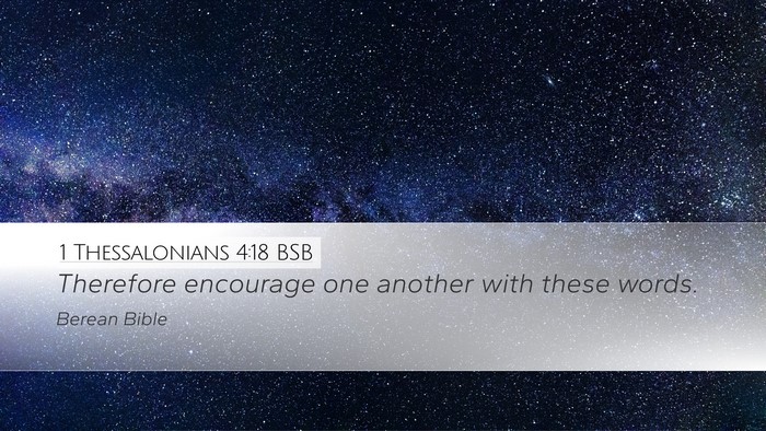 1 Thessalonians 4:18 BSB Bible Verse Image