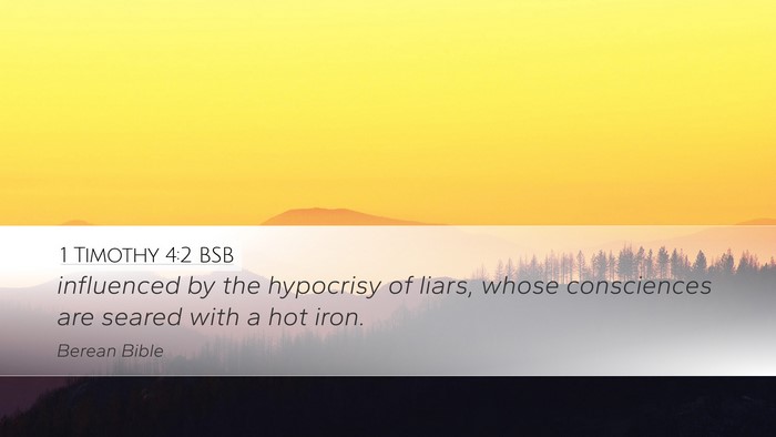 1 Timothy 4:2 BSB Desktop Wallpaper - influenced by the hypocrisy of liars, whose - Desktop Bible Verse Wallpaper