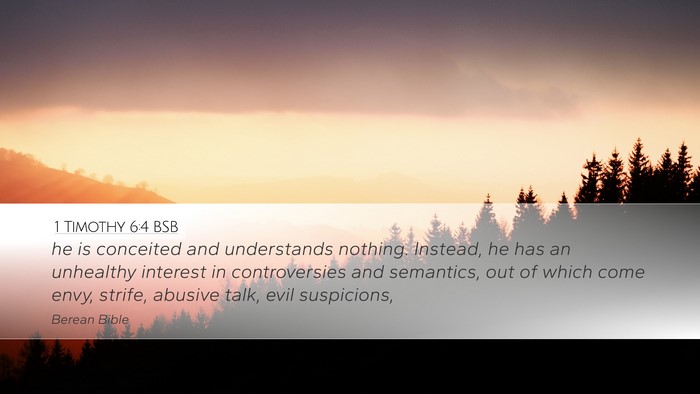 1 Timothy 6:4 BSB Bible Verse Image