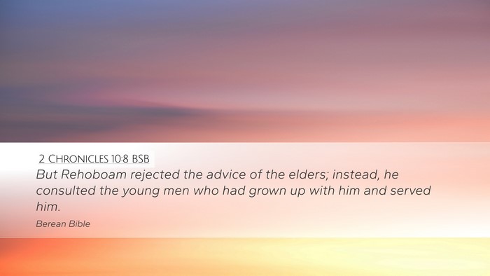 2 Chronicles 10:8 BSB Bible Verse Image