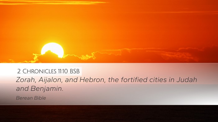 2 Chronicles 11:10 BSB Desktop Wallpaper - Zorah, Aijalon, and Hebron, the fortified cities - Desktop Bible Verse Wallpaper