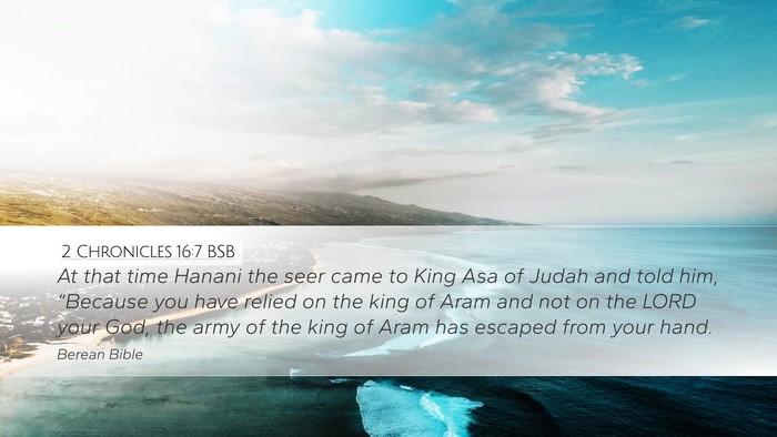 2 Chronicles 16:7 BSB Bible Verse Image