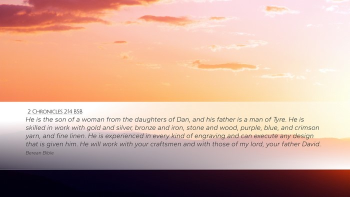 2 Chronicles 2:14 BSB Bible Verse Image