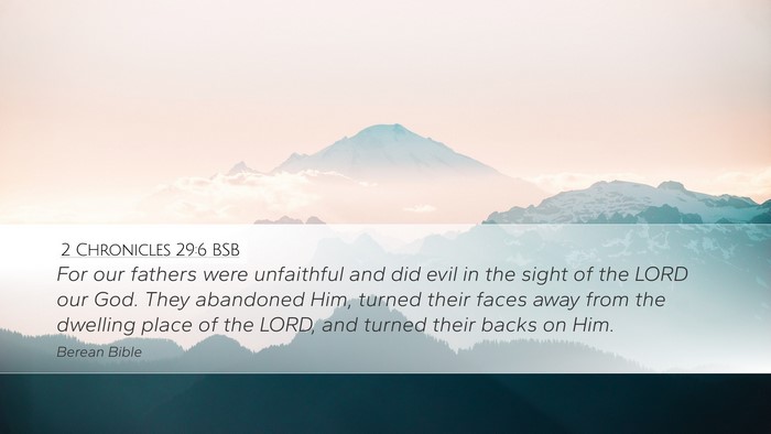 2 Chronicles 29:6 BSB Bible Verse Image