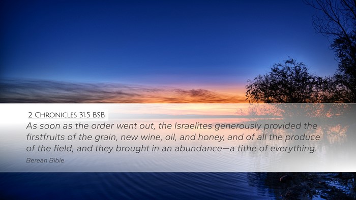 2 Chronicles 31:5 BSB Bible Verse Image