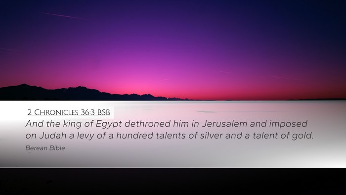 2 Chronicles 36:3 BSB Bible Verse Image