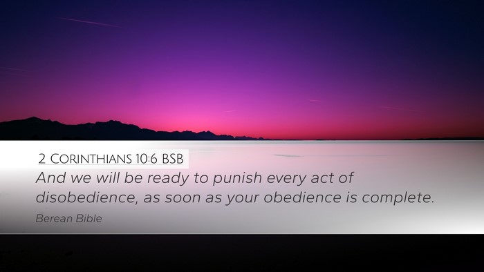 2 Corinthians 10:6 BSB Bible Verse Image