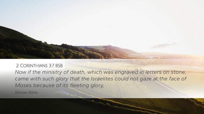 2 Corinthians 3:7 BSB Bible Verse Image