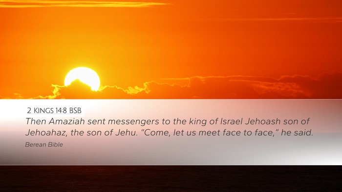 2 Kings 14:8 BSB Bible Verse Image