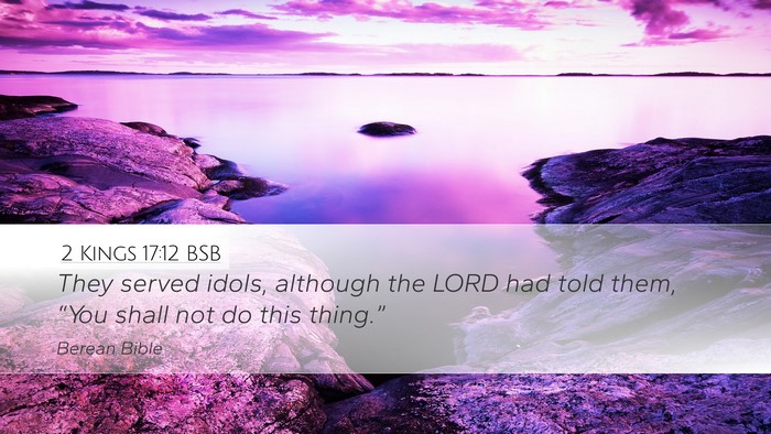 2 Kings 17:12 BSB Bible Verse Image