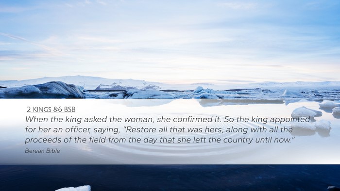 2 Kings 8:6 BSB Desktop Wallpaper - When the king asked the woman, she confirmed it. - Desktop Bible Verse Wallpaper