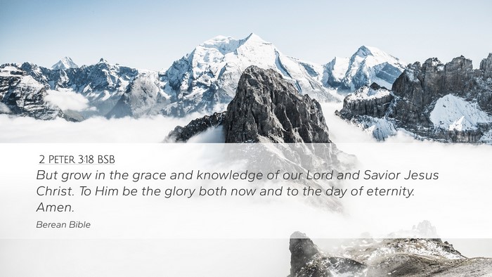 2 Peter 3:18 BSB Bible Verse Image