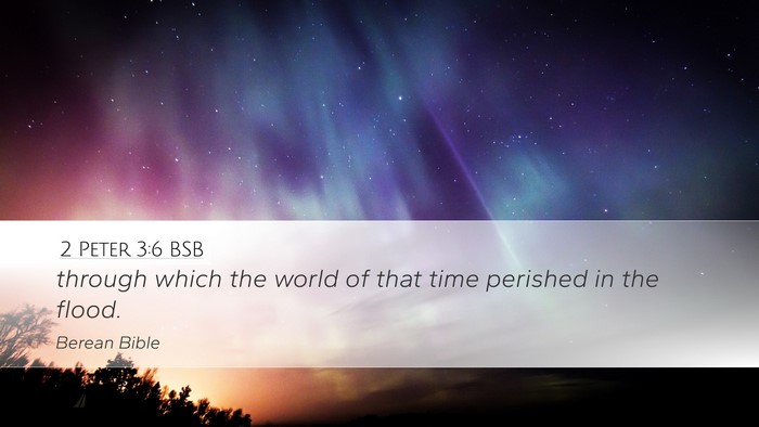 2 Peter 3:6 BSB Bible Verse Image