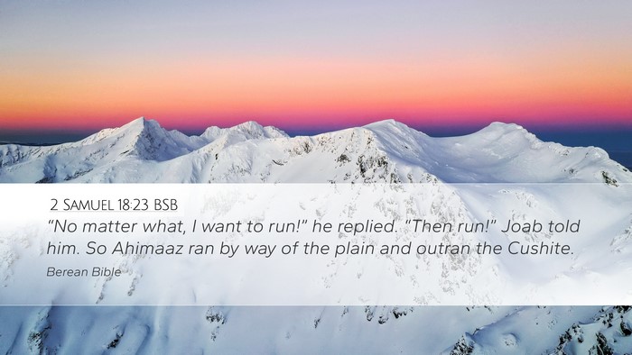 2 Samuel 18:23 BSB Bible Verse Image