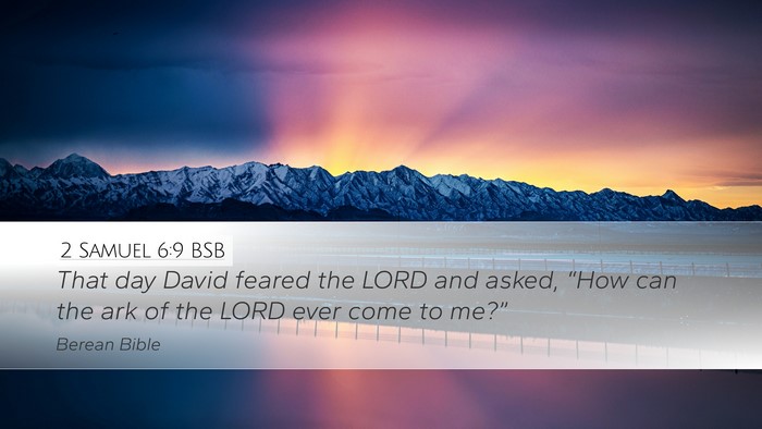 2 Samuel 6:9 BSB Bible Verse Image
