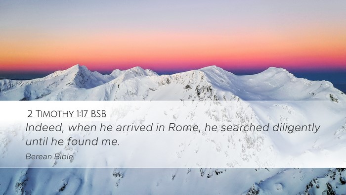 2 Timothy 1:17 BSB Bible Verse Image