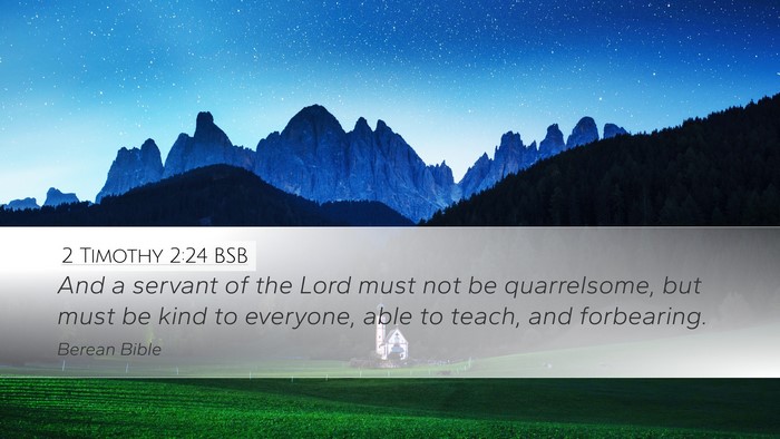 2 Timothy 2:24 BSB Bible Verse Image