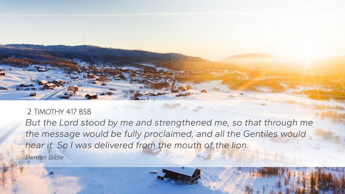 2 Timothy 4:17 BSB Bible Verse Image
