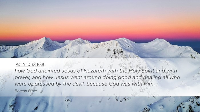 Acts 10:38 BSB Bible Verse Image
