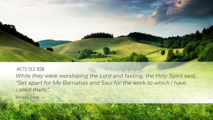 Acts 13:2 BSB Bible Verse Image