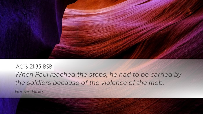 Acts 21:35 BSB Bible Verse Image