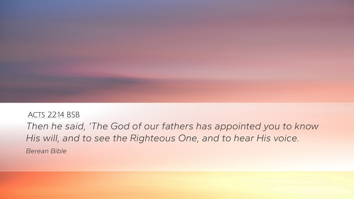 Acts 22:14 BSB Bible Verse Image