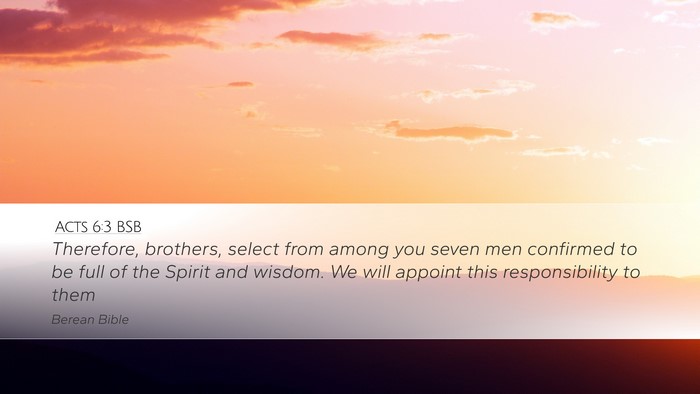 Acts 6:3 BSB Bible Verse Image