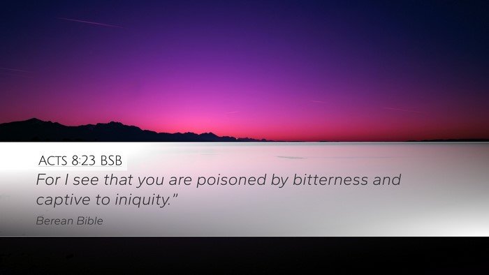 Acts 8:23 BSB Bible Verse Image