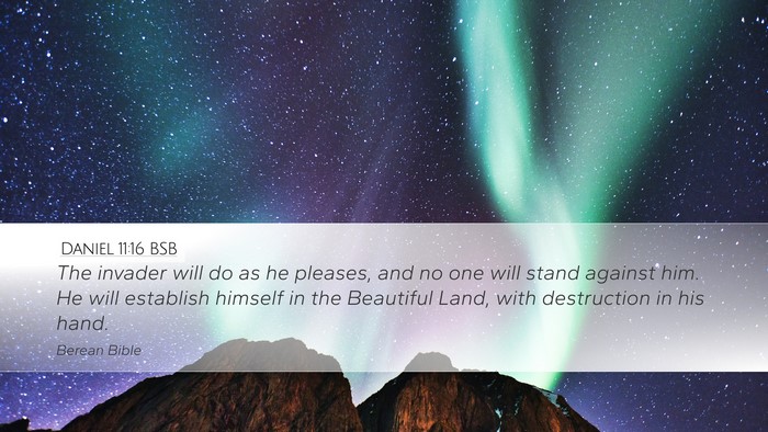Daniel 11:16 BSB Bible Verse Image