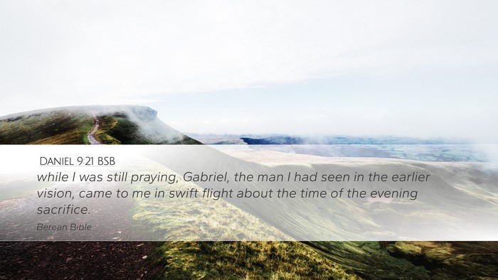 Daniel 9:21 BSB Bible Verse Image