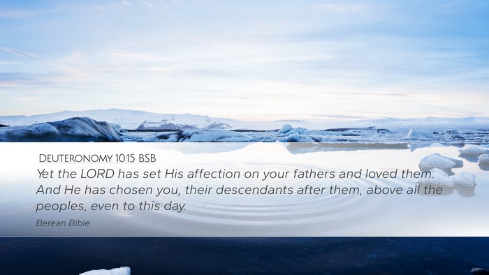 Deuteronomy 10:15 BSB Bible Verse Image