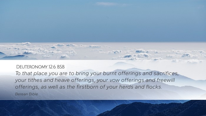 Deuteronomy 12:6 BSB Bible Verse Image