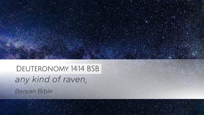 Deuteronomy 14:14 BSB Desktop Wallpaper - any kind of - Desktop Bible Verse Wallpaper
