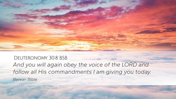 Deuteronomy 30:8 BSB Bible Verse Image
