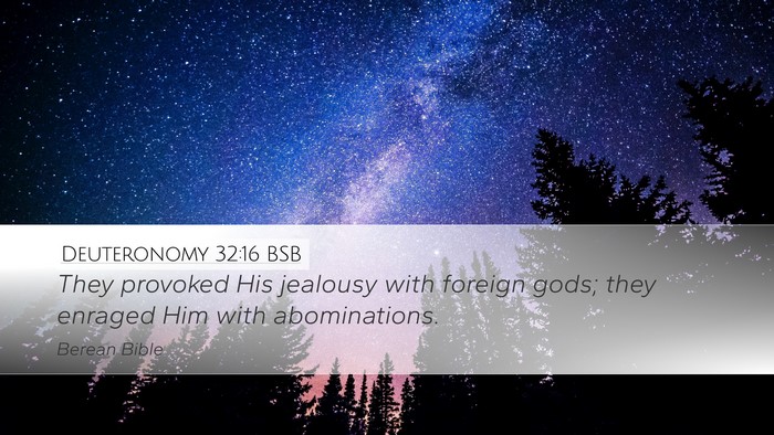 Deuteronomy 32:16 BSB Bible Verse Image