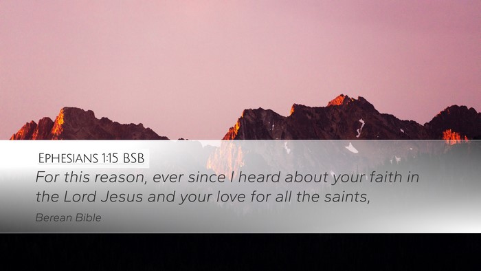 Ephesians 1:15 BSB Bible Verse Image