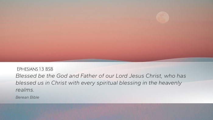 Ephesians 1:3 BSB Bible Verse Image