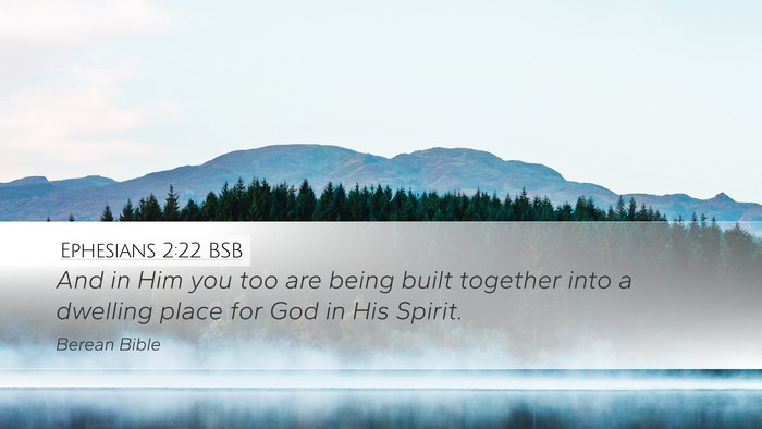 Ephesians 2:22 BSB Bible Verse Image