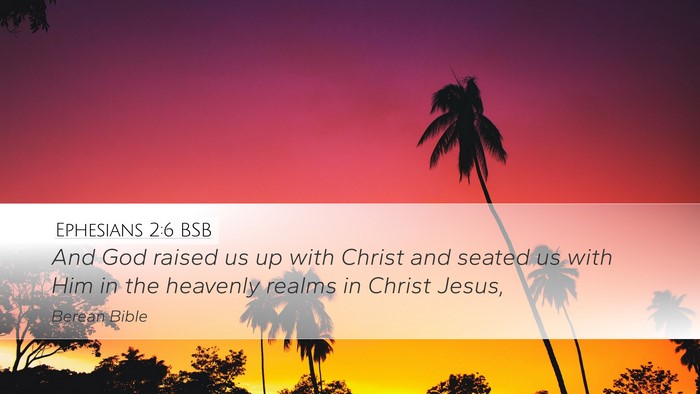 Ephesians 2:6 BSB Desktop Wallpaper - And God raised us up with Christ and seated us - Desktop Bible Verse Wallpaper