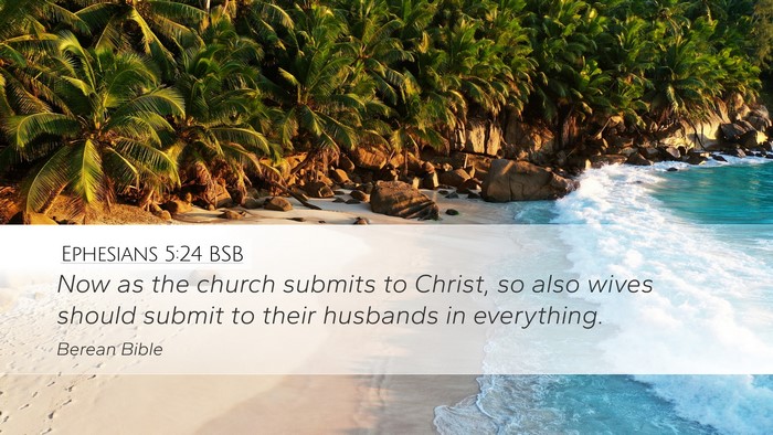Ephesians 5:24 BSB Bible Verse Image