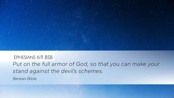 Ephesians 6:11 BSB Bible Verse Image