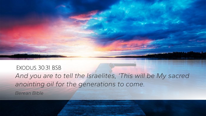 Exodus 30:31 BSB Bible Verse Image