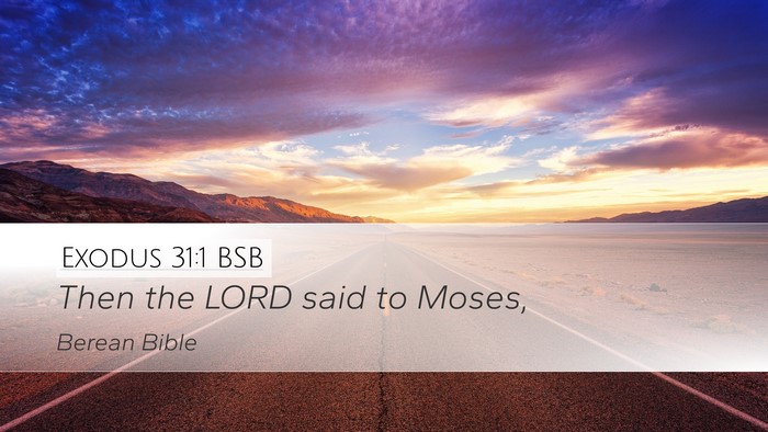Exodus 31:1 BSB Bible Verse Image