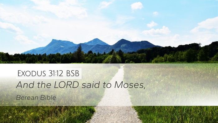 Exodus 31:12 BSB Bible Verse Image