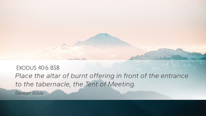 Exodus 40:6 BSB Bible Verse Image