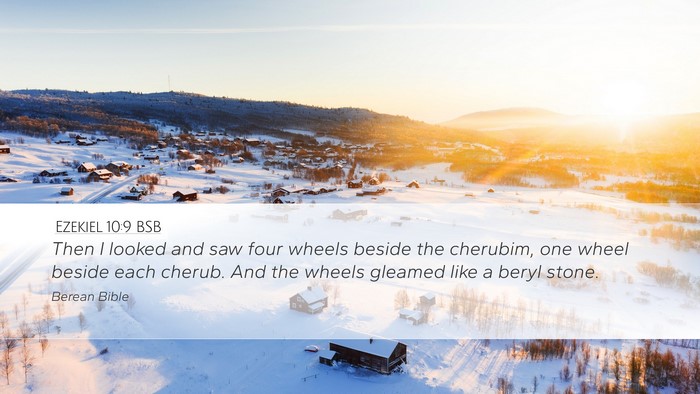 Ezekiel 10:9 BSB Bible Verse Image